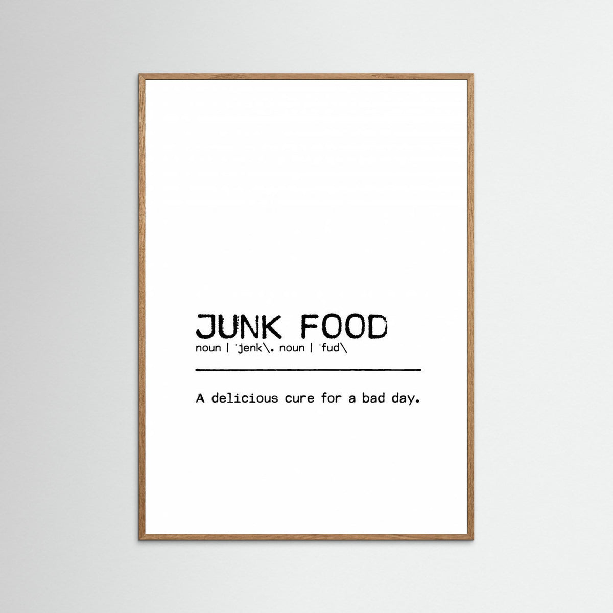 Quote Junk Food Day by Orara Studio
