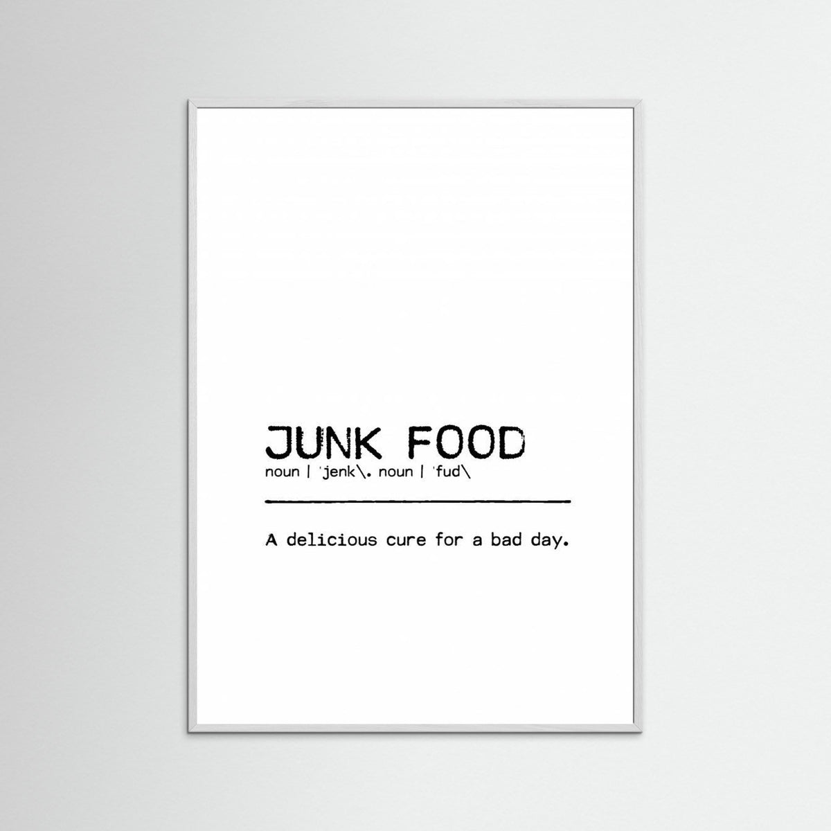Quote Junk Food Day by Orara Studio