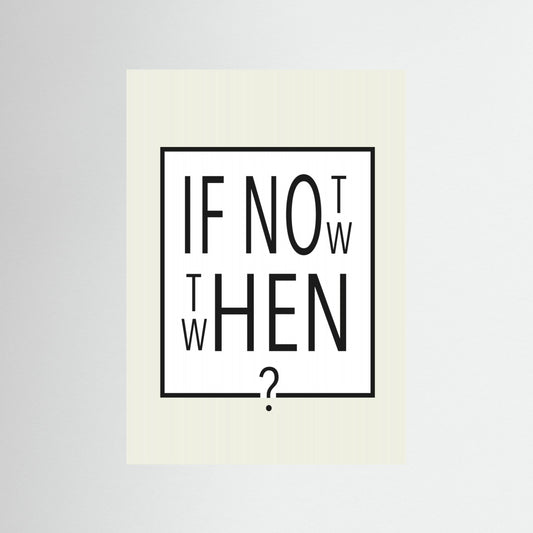 If not now - then when? by Andreas Magnusson