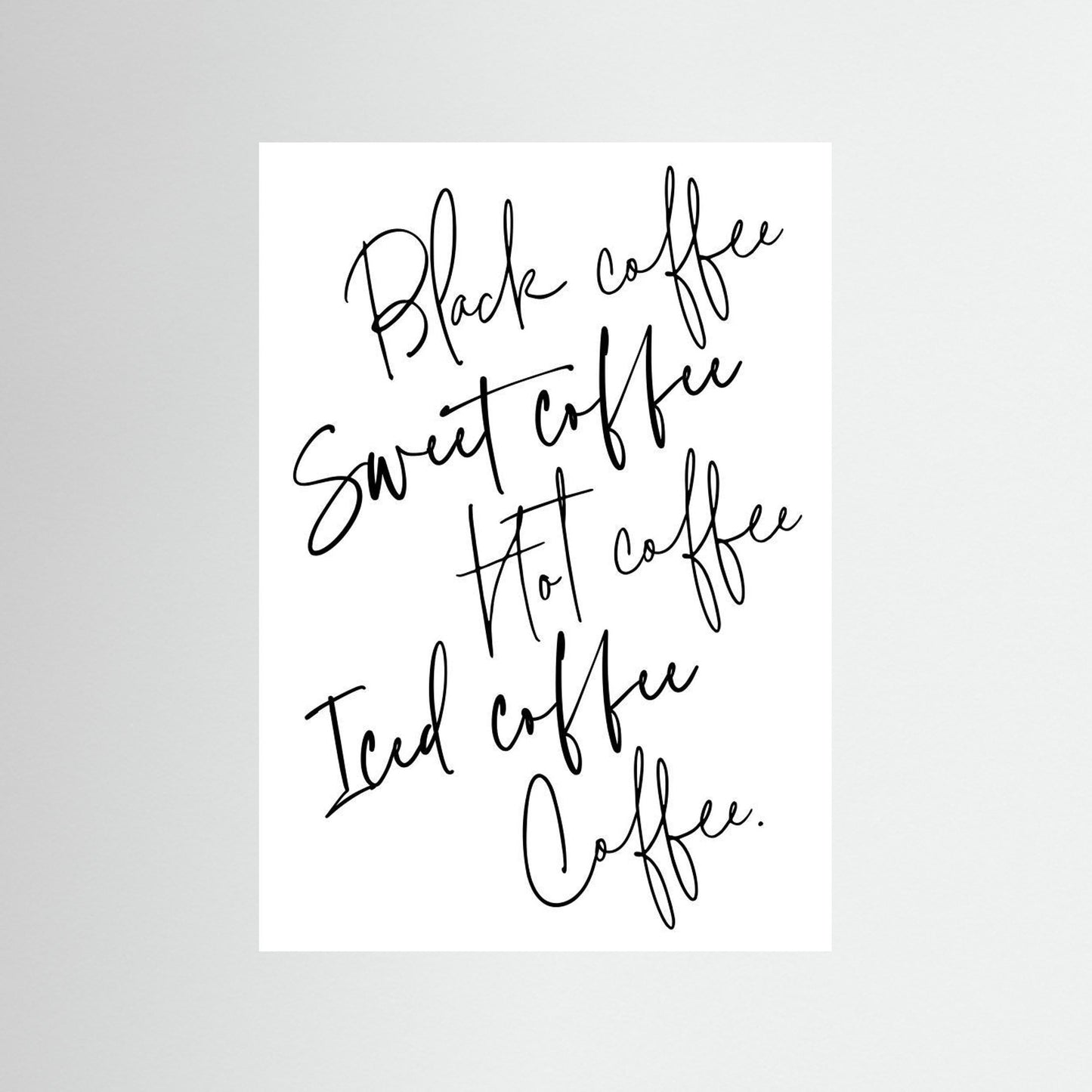 Just coffee by Rosana Laiz Blursbyai