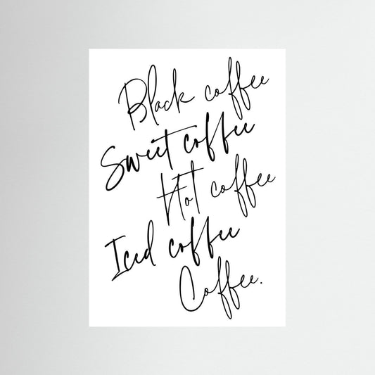 Just coffee by Rosana Laiz Blursbyai