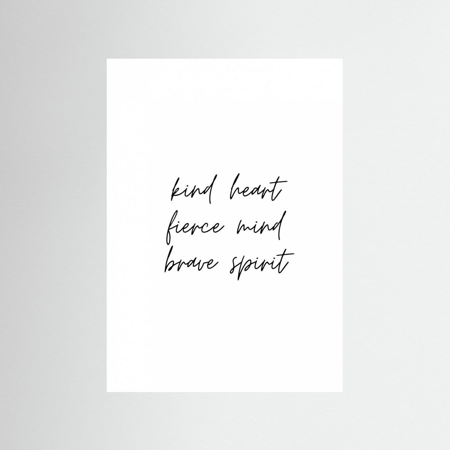 Kind Heart Fierce Mind Brave Spirit by Kristina N.   Soul Art Shop